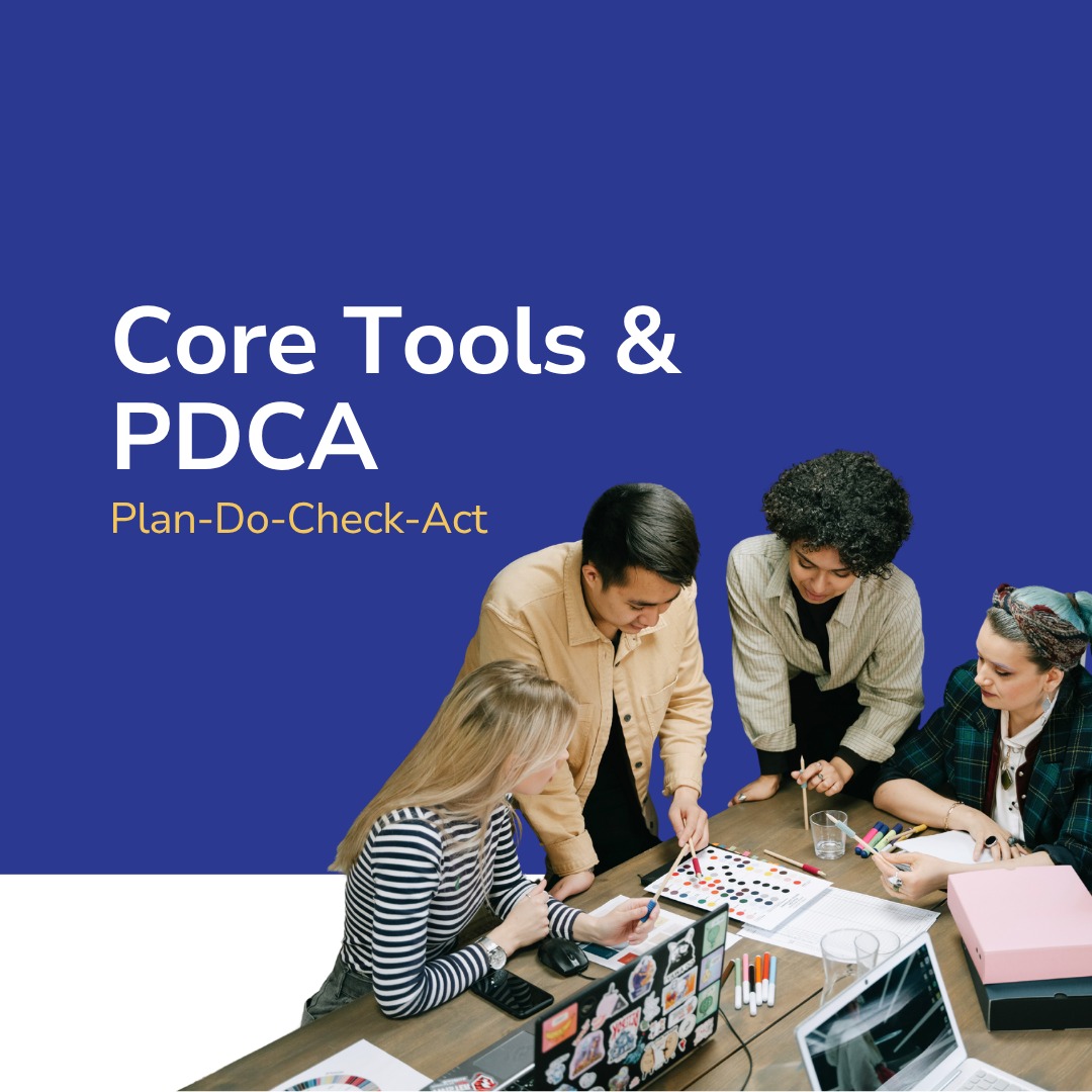 Core Tools & PDCA